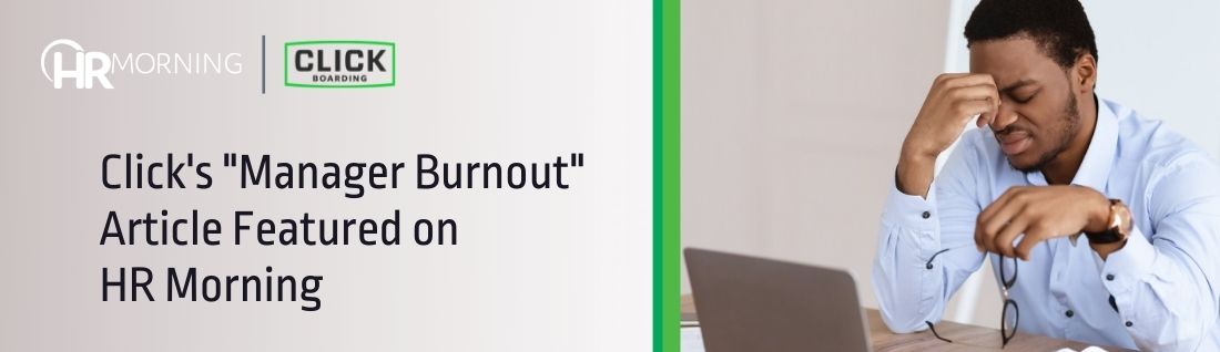 Click's "Manager Burnout" Article Featured on HR Morning